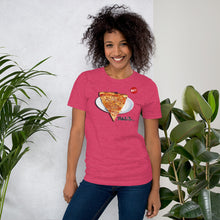 Load image into Gallery viewer, MiKEL Slice of the Pie Unisex T-Shirt