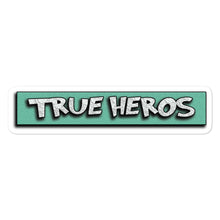 Load image into Gallery viewer, MiKEL G True Hero&#39;s stickers