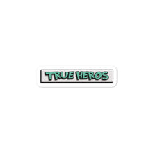 Load image into Gallery viewer, MiKEL W True Hero&#39;s stickers