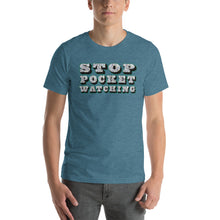 Load image into Gallery viewer, MiKEL Stop Pocket Watching Unisex T-Shirt